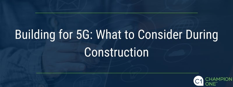 5G建设:建设期间需要考虑的问题