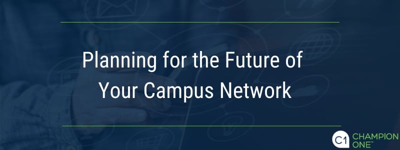 规划您的校园网的未来